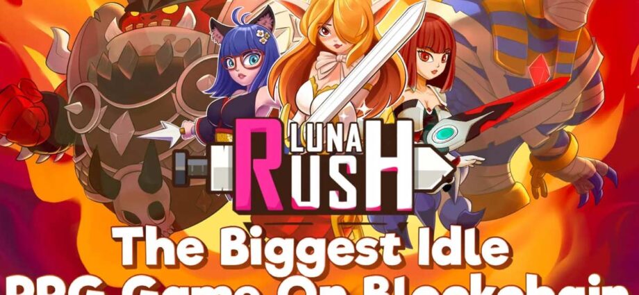 Luna Rush $LUS token on Binance Smart Chain Enjoy the ultimate idle gaming experience, Focused on Level up and Strategy!